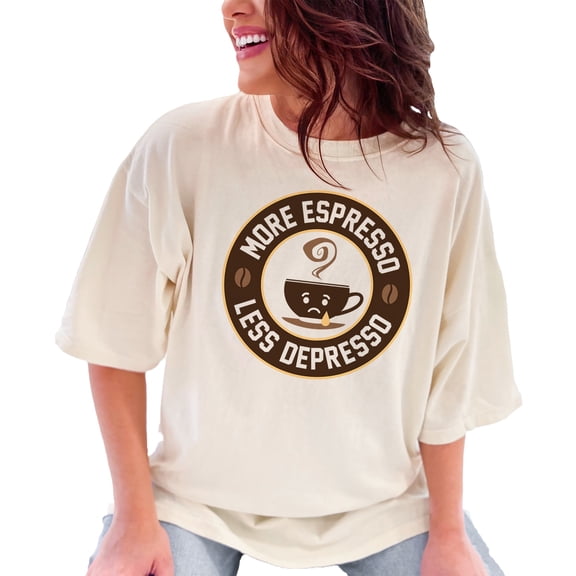 Humorous Coffee More Espresso Less Depresso, Ivory Comfort Colors T-Shirt, Medium