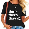thumbnail image 1 of Humorous Cotton Short Sleeve T-Shirt - " the ir ther's thay " Typographical Design, 1 of 5