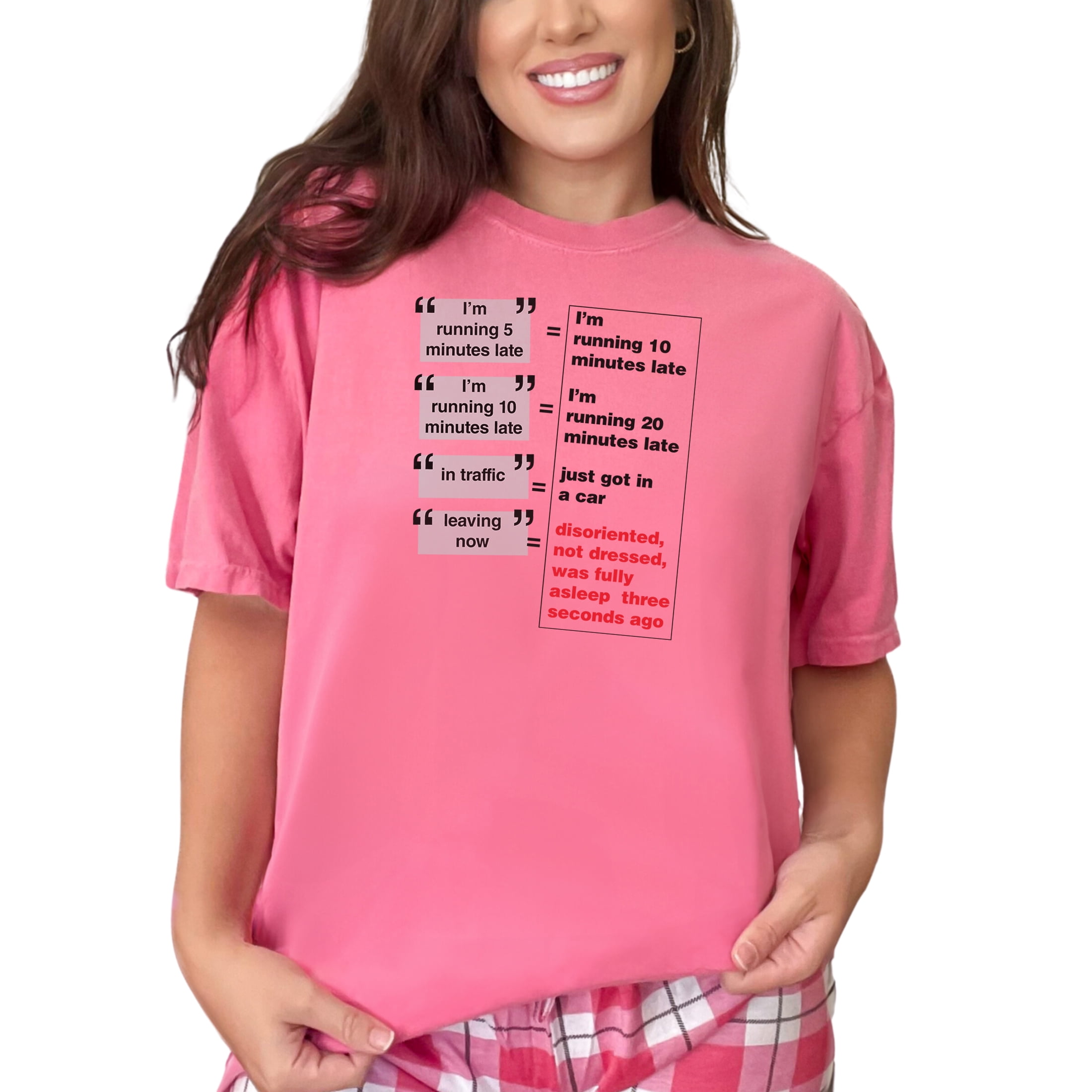 Humorous Excuses Chart for Being Late, Crunchberry Comfort Colors T ...