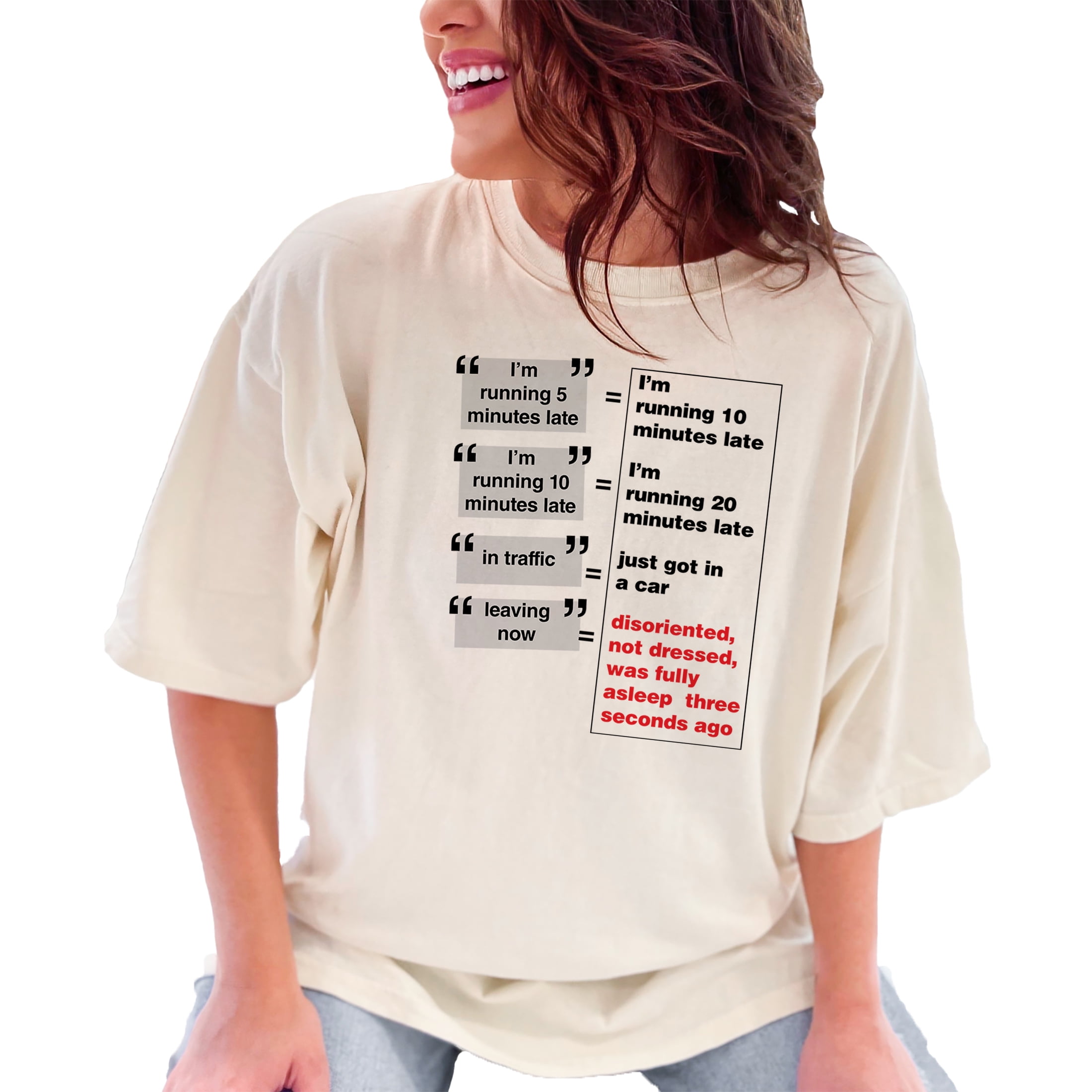 Humorous Excuses Chart for Being Late, Ivory Comfort Colors T-Shirt ...