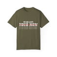 thumbnail image 1 of Humorous Extremely Groovy Caretaker Teacher Pun Lover Novelty Teaching Homeschooling Career Development Unisex Garment-Dyed T-shirt, 1 of 4