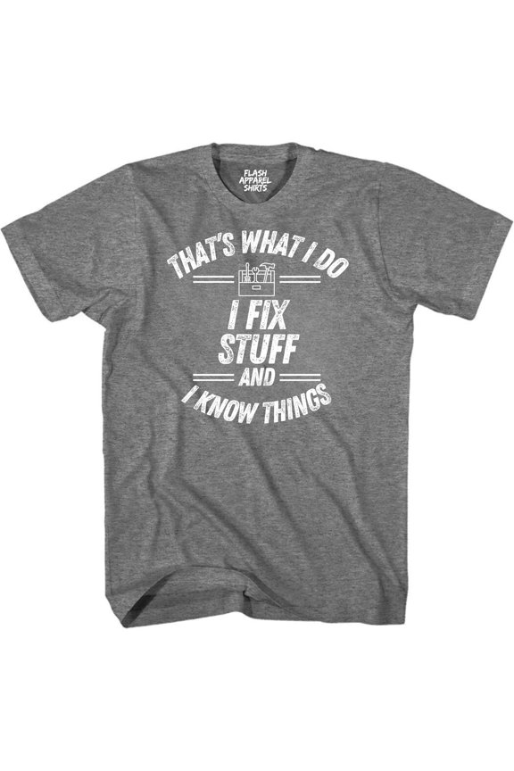 Humorous Fixing Quote Grey T-Shirt for DIY Enthusiasts and Handy Dads