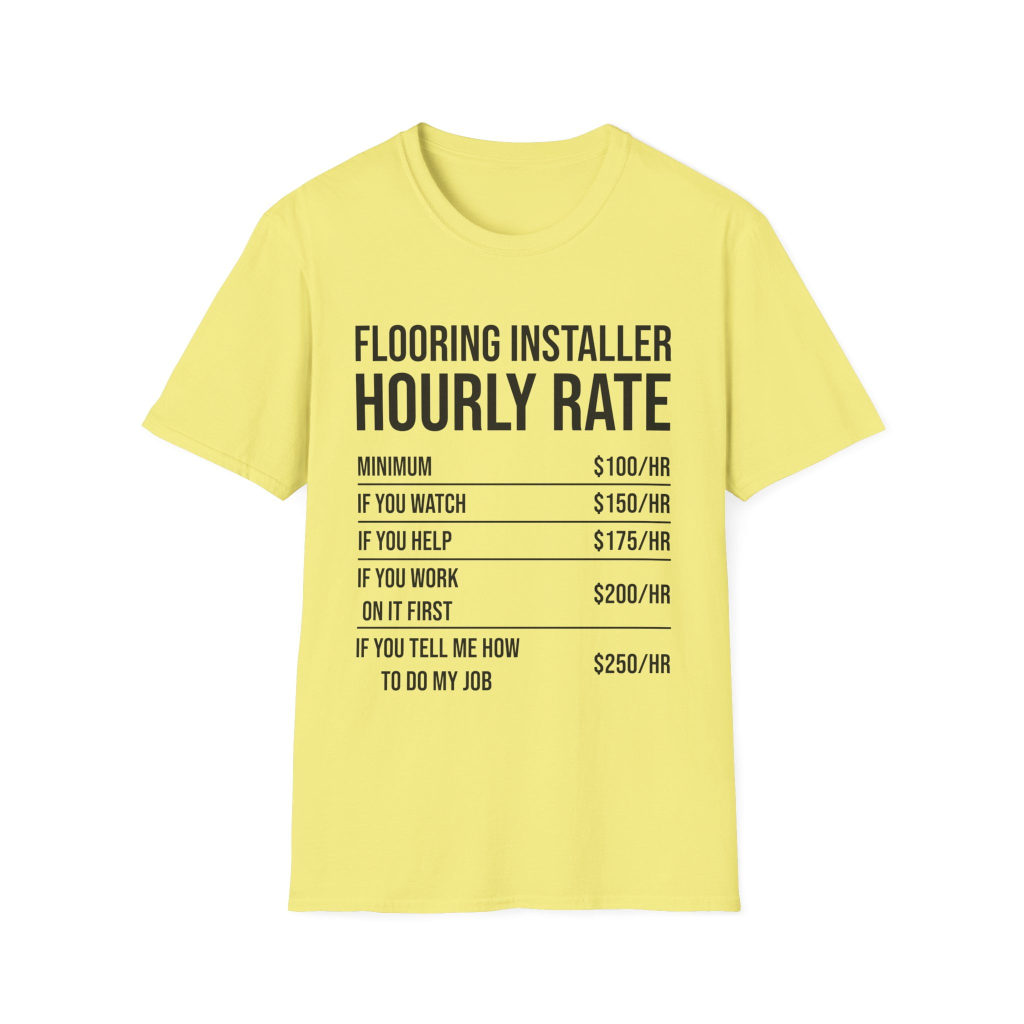 Humorous Flooring Installer Hourly Rate Builder Constructor Hilarious