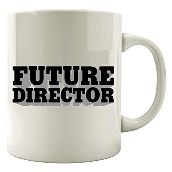 Future Director 11 oz Coffee Mug - Humorous Design for Graduates White Ceramic Gift