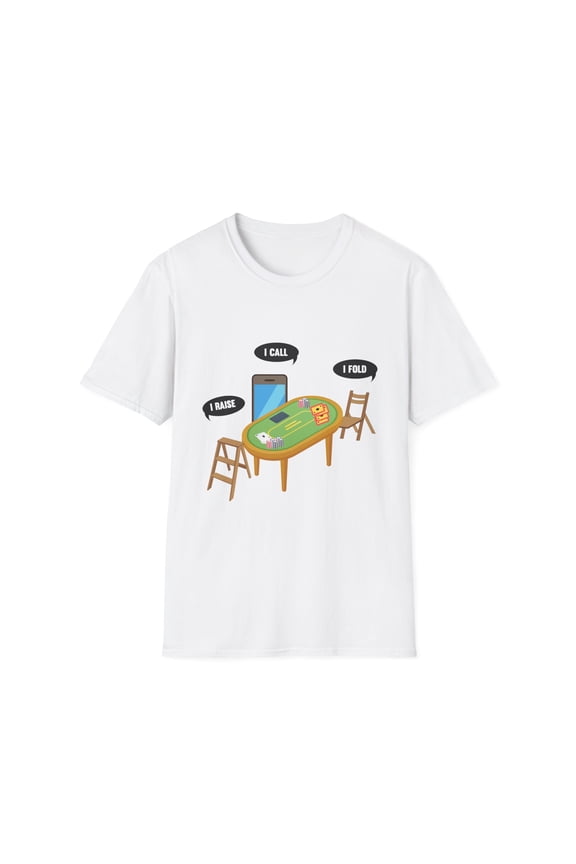 Humorous Gambler Poker Gambling Stake Wager Enthusiast Hilarious Card Risk Betting Bet Casino Leisure Lover Unisex Softstyle T-Shirt