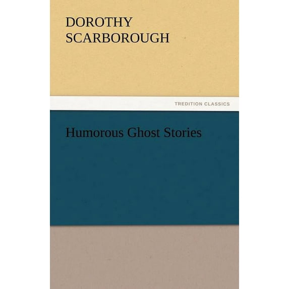 Humorous Ghost Stories (Paperback)