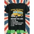 thumbnail image 1 of A Humorous Graphic T-Shirt for School Bus Drivers, Made of 100%, Perfect for Summer And Fall. This Comfortable Loose-Fitting Tee Is a Great Gift Idea for Those in Their Sixties,, 1 of 5