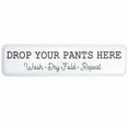 thumbnail image 1 of Humorous Household Metal Signs - Bathroom, Laundry, or Mudroom, 1 of 7