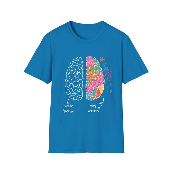 Humorous Hyperactivity Neurodiverse Neurology Enthusiast Novelty Neurologist Sickness Diseases Awareness Unisex Softstyle T-Shirt