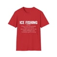 thumbnail image 1 of Humorous Ice Fishing Definition Fishing Enthusiasts Illustration Gifts Hilarious Fishermen Essentials Men Women Unisex Softstyle T-Shirt, 1 of 4