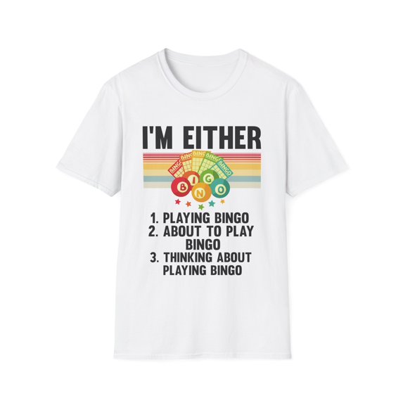 Humorous Lottery Gambling Pasttime Leisure Entertainment Novelty Jackpot Gambler Bet Betting Wager Lover Unisex Softstyle T-Shirt