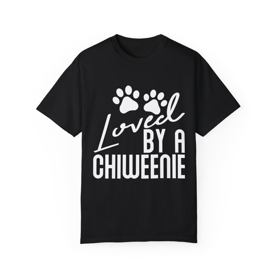 Humorous Loved By A Chiweenie Dog Lover Funny Mixed Breeds Enthusiast Men Women Unisex Garment-Dyed T-shirt
