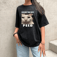thumbnail image 1 of Humorous Meme Cat Washed Graphic T - shirt, Tops Has Humorous Meme Cat & "Consider Your Pants Peed" Design, Round Neck Regular Fit T - shirts, Size(S - 2XL), 1 of 5