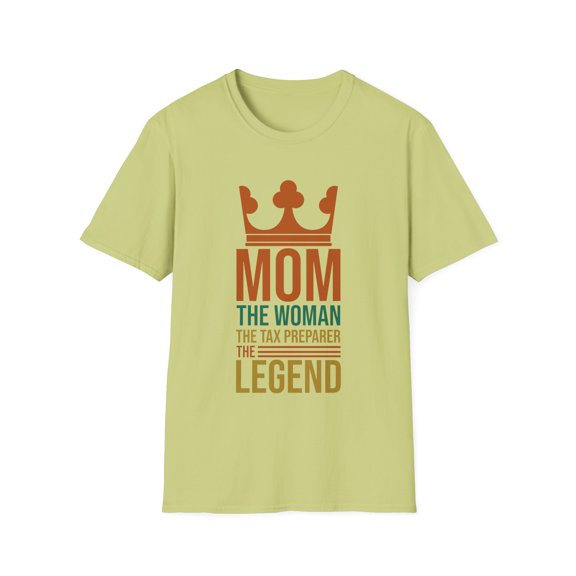 Humorous Mom Woman Tax Wage-earner Money Provider Accountant Hilarious Grandmother Momma Supermoms Parents Pun Unisex Softstyle T-Shirt