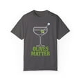 thumbnail image 1 of Humorous Olive Martinis Graphic Party Puns Gift | Hilarious Bartenders Gag Saying Men Women Unisex Garment-Dyed T-shirt, 1 of 4
