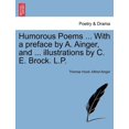 thumbnail image 1 of Humorous Poems ... with a Preface by A. Ainger, and ... Illustrations by C. E. Brock. L.P. (Paperback), 1 of 1