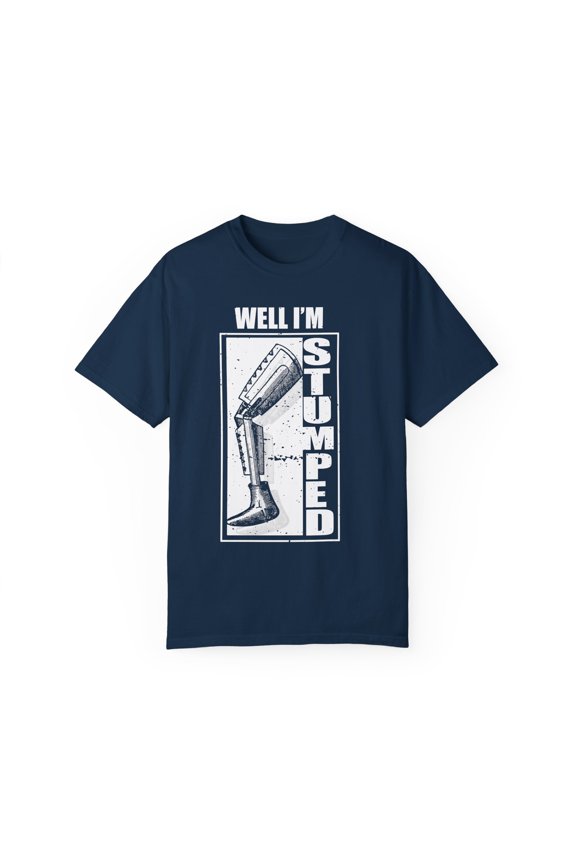 Humorous Prosthesis Limb Arm Implant Muscles Enthusiast Novelty Artificial Body Part Wooden Limbs Devotee Unisex Garment-Dyed T-shirt