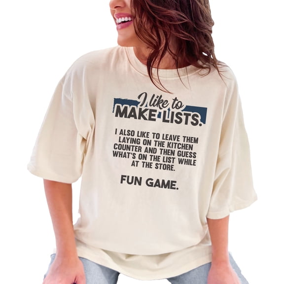 Humorous Quote About Making Grocery Lists, Mom Quote, Ivory Comfort Colors T-Shirt, Small