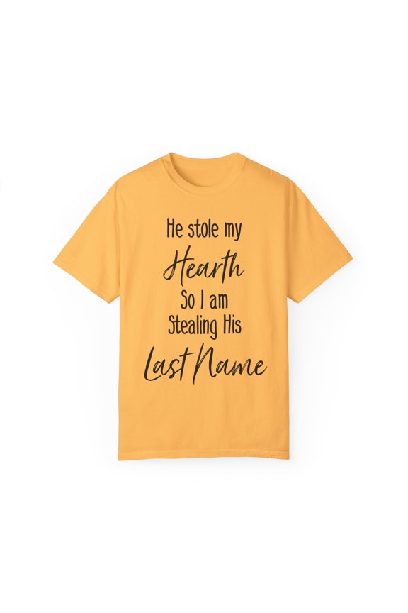 Humorous Sentimental Grooms Sarcastic Statements Line Pun Hilarious Excited Bride Meaningful Sayings Gags Unisex Garment-Dyed T-shirt