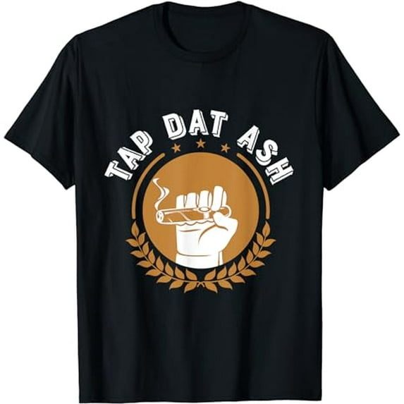 Humorous Smoke Cigar Smoker Quote Design Funny Cigar Lovers T-Shirt