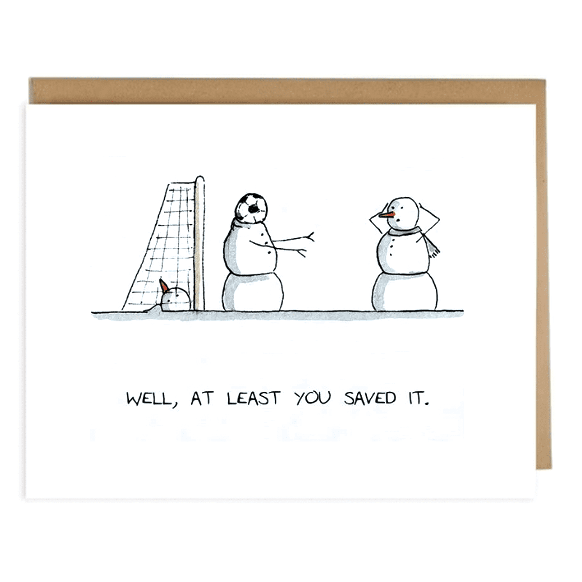 Humorous Snowman Soccer Card "Well, At Least You Saved It" Blank Inside with Envelope Perfect for Winter Birthdays, Holidays, or Anytime Laughter