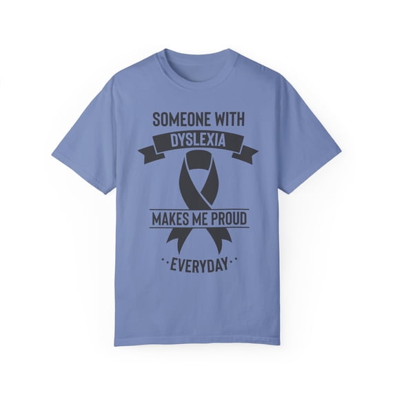 Humorous Someone With Dyslexia Patients Support Supporting Fan Vintage Dysgraphia Person With Disability Ribbon Unisex Garment-Dyed T-shirt