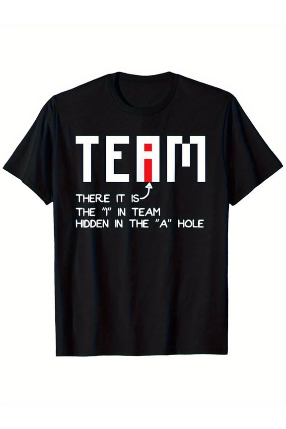 Humorous 'Team' Graphic T-Shirt - Unisex Casual Round Neck Short Sleeve Tee, Made of 100%, Available in Sizes S-2XL, Black with White Design, Ideal for Fans of Humor, Comical T-Shirts