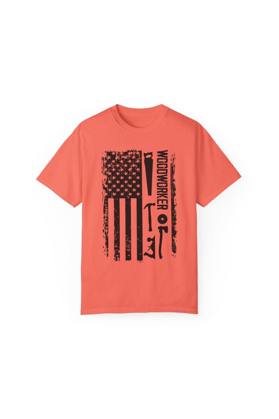 Humorous US Banner Nationalistic Woodworker Carpentry Lover Novelty Nationalism Patriotic Cabinetmaker Joinery Unisex Garment-Dyed T-shirt