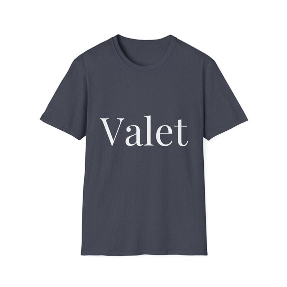 Humorous Valet Manservant Park Drivers Worker Steward Fan Novelty Car Escort Helper Assistant Parkade Lover Unisex Softstyle T-Shirt