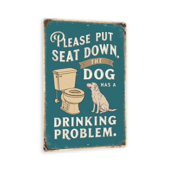 Humorous Vintage Bathroom Sign - "Please Put Seat Down: The Dog Has a Drinking Problem" - 8" x 12" Teal Bathroom Decor for Home
