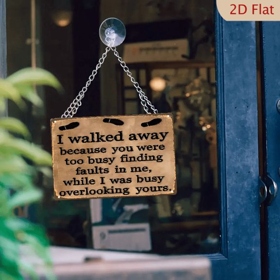 [ Humorous Wall Sign]  Rustic Brown iron 'I Walked Away' Quote Wall Sign _ Humorous Message, Easy Hang for Home, Bar, Cafe, Farm, or Outdoor Use, Wall Decor Sign _ Whimsical Artwork 12*8in