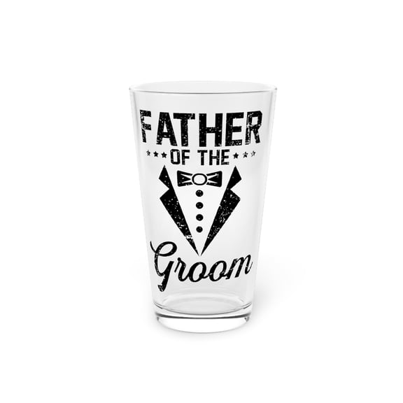 Humorous Wedding Dad Parent Family Groom Honeymoon Grandpa Daddy Novelty Groom's Drinking Fathers Party Nuptials Pint Glass, 16oz