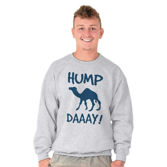 Hump Day Camel Wednesday Weekday Sweatshirt for Men or Women Brisco Brands 4X