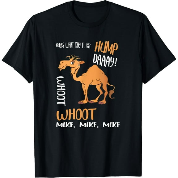 Hump Day Guess What Day It Is - Camel Day! T-ShirtMen's and women's gift, black and white T-shirt, size: Extra large S-4XL