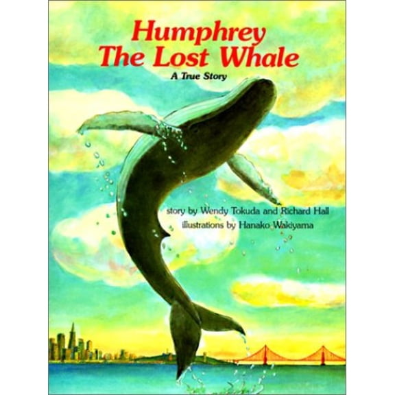 Pre-Owned Humphrey the Lost Whale (Unknown) 0785796274 9780785796275