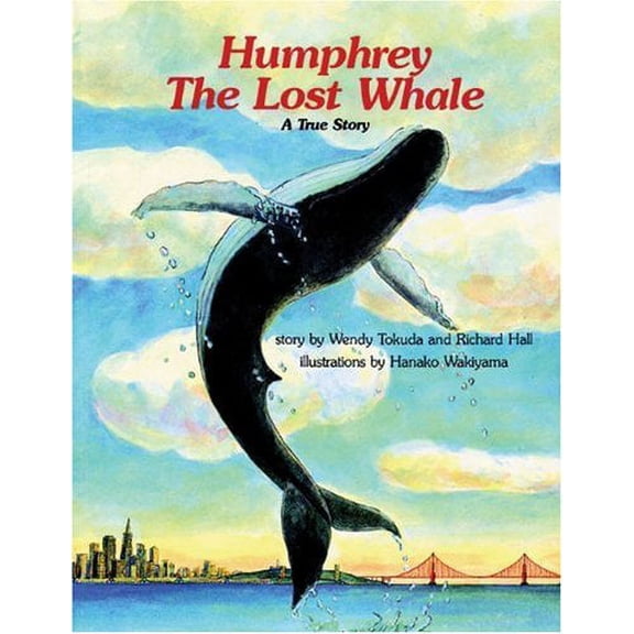 Pre-Owned Humphrey the Lost Whale Paperback Wendy Tokuda, Richard Hall