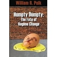 thumbnail image 1 of Pre-Owned Humpty Dumpty : The Fate of Regime Change (Paperback) 9780982934036, 1 of 1