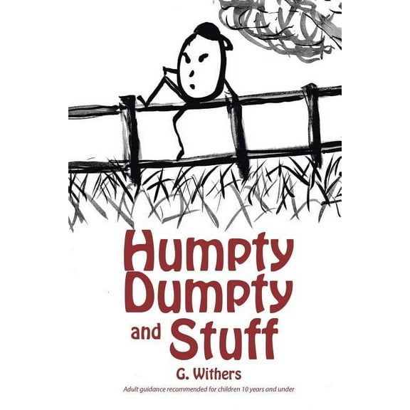 Humpty Dumpty and Stuff, (Paperback)