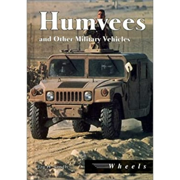 Pre-Owned Humvees and Other Military Vehicles (Hardcover) 1560652195 9781560652199