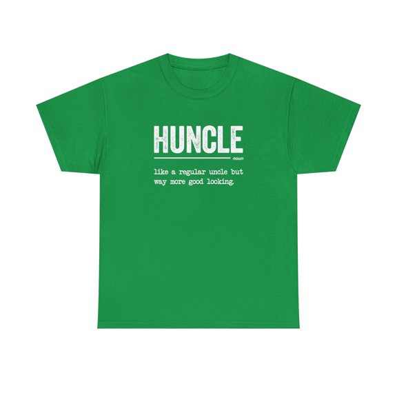 Huncle Shirt - Funny Gift For Brother Uncle, New Baby Announcement -ID: 358