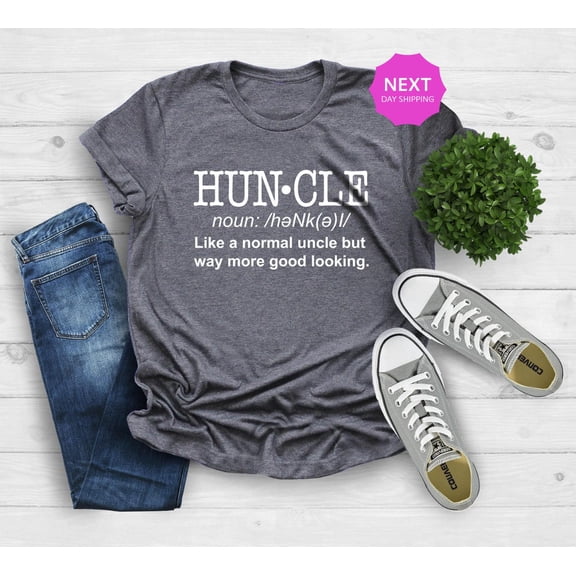 Huncle Shirt, Uncle Shirt, Ideas Uncles Fun Saying Shirt, Father'S Day Shirt, Uncle Definition Shirt, Uncle Shirt, Best Uncle Tee