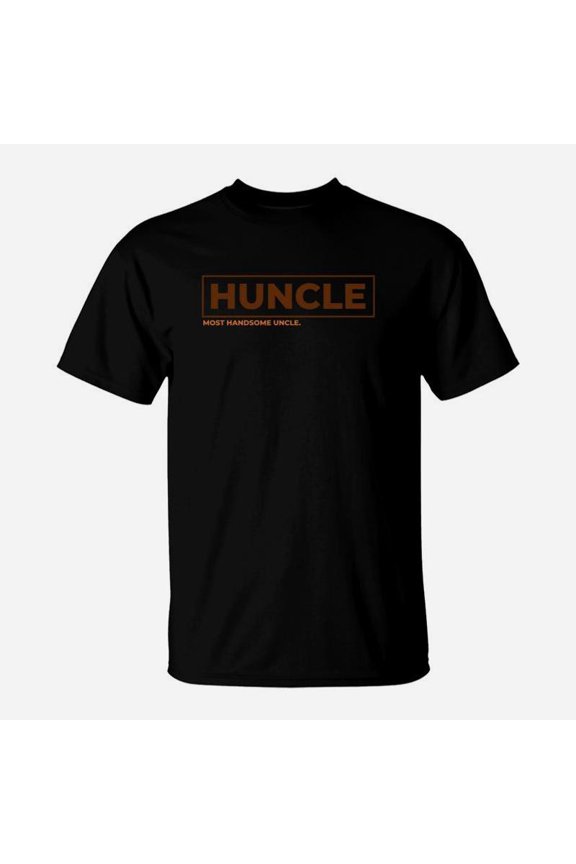 Huncle handsome Uncle Uncle Shirt TShirt