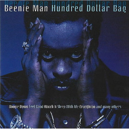 Hundred Dollar Bag-Greatest Hits