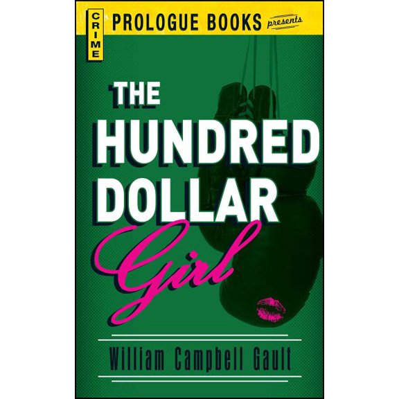 The Hundred Dollar Girl, (Paperback)
