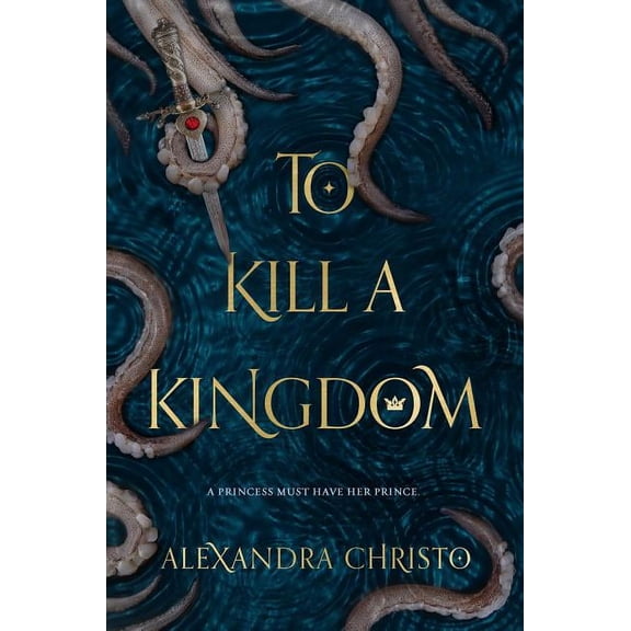 Hundred Kingdoms To Kill a Kingdom, (Paperback)