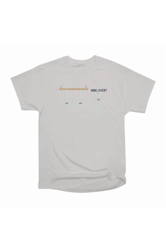 Hung Over T-Shirt Tee Gift For Him Merch For Her Apparel For Friend
