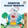 thumbnail image 1 of Hungarian Bedtime Collection I Love to Tell the Truth: Hungarian edition, (Hardcover), 1 of 1