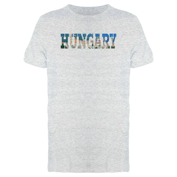 Hungary Cool Travel Lovers Quote T-Shirt Men -Image by Shutterstock, Male Small