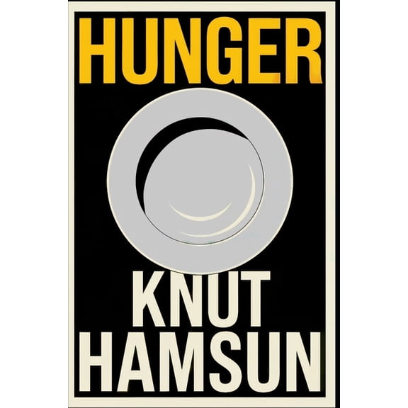 Hunger: A New Translation, (Paperback)