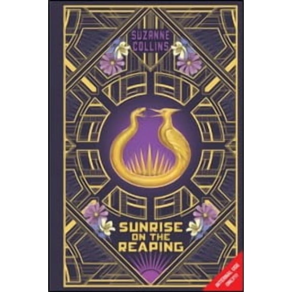 Sunrise on the Reaping: Collector's Gift Edition (the Hunger Games) (Hardcover)